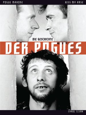 cover image of Kiss My Arse: Die Story der Pogues